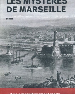 Émile Zola: Les mysteres de Marseille