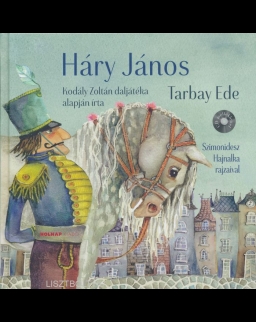 Háry János  (CD-melléklettel)