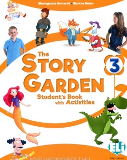 The Story Garden 3 Student's Book with Activities