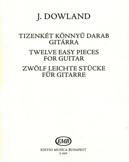 John Dowland: 12 könnyű darab gitárra