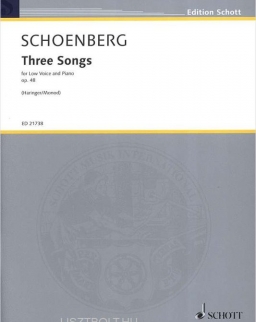 Arnold Schoenberg: Three Songs op. 48 (Sommermüd, Tot, Mädchenlied) - low voice with piano