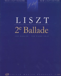 Liszt Ferenc: 2e Ballade