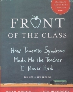 Front of the class - How tourette syndrome made me the teacher I never had