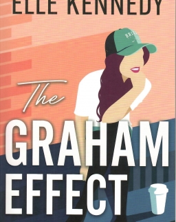 Elle Kennedy: The Graham Effect (Campus diaries, Book 1)