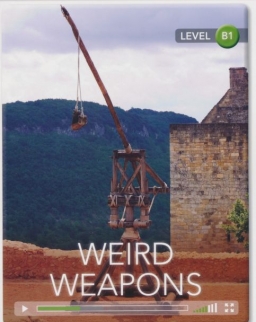 Weird Weapons (Book with Online Audio) - Cambridge Discovery Interactive Readers - Level B1