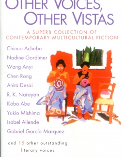 Other Voices, Other Vistas - A Super Collection of Contemporary Multicultural Fiction (Signet Classic)