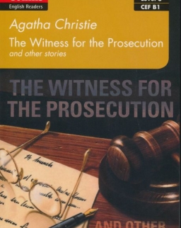 Witness for the Prosecution and Other Stories - Collins Agatha Christie ELT Readers Level 3 with Free Online Audio