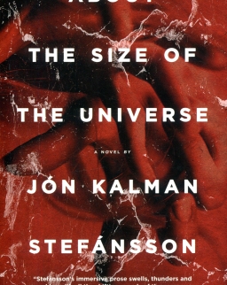 Jón Kalman Stefánsson: About the Size of the Universe