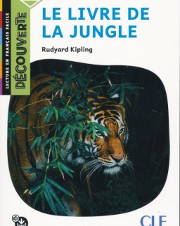 Le Livre de la jungle - Niveau A2.1 - Lecture Découverte/Classique - Audio téléchargeable
