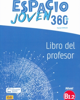Espacio Joven 360° Nivel B1.2 Libro del profesor