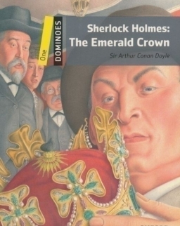 Sherlock Holmes: The Emerald Crown - Oxford Dominoes Level 1