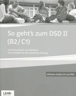 So geht's zum DSD II (B2/C1) Lehrerhandbuch zum Testbuch mit Audio CD und DVD