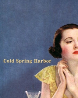 Richard Yates: Cold Spring Harbor