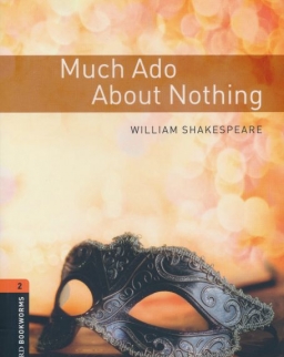 Much Ado About Nothing - Oxford Bookworms Library Level 2