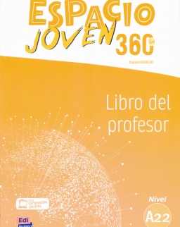 Espacio Joven 360° Nivel A2.2 Libro del profesor