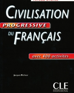 Civilisation progressive du français Niveau avancé avec 400 activités Livre