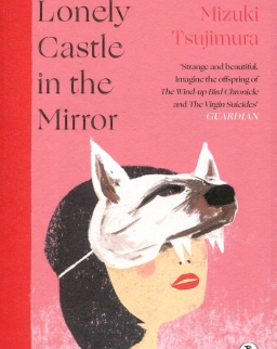 Mizuki Tsujimura: Lonely Castle in the Mirror