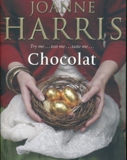 Joanne Harris: Chocolat (angol nyelven)