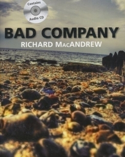 Bad Company with Audio CD - Cambridge English Readers Level 2