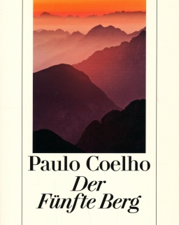 Paulo Coelho: Der Fünfte Berg