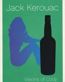 Jack Kerouac: Visions of Cody