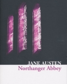 Jane Austen: Northanger Abbey (Collins Classics)