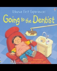 Usborne First Experiences: Going to the Dentist