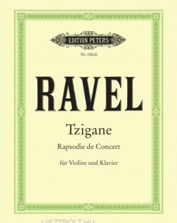 Maurice Ravel: Tzigane hegedűre, zongorakísérettel