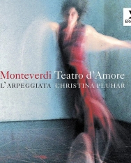 Claudio Monteverdi: Teatro d'amore - Vinyl Edition