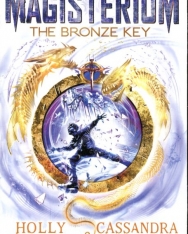 Cassandra Clare: The Bronze Key The Magisterium 3