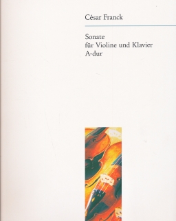 César Franck: Sonate für Violine (A-dúr)