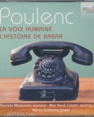 Francis Poulenc: La Voix Humaine & L’histoire de Babar