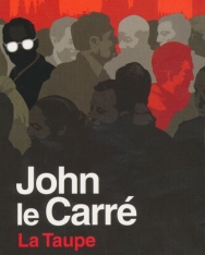 John Le Carre: La Taupe