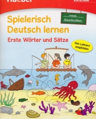 Spielerisch Deutsch lernen – neue Geschichten – Erste Wörter und Sätze – Vorschule