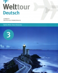 Welttour Deutsch 3 Lehrbuch mit Wortschatz