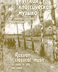 Russian Classical Music for Violin or Viola and Piano