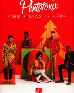 Pentatonix: Christmas is here! - ének-zongora-gitár