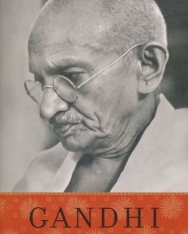 Louis Fischer: Gandhi - His Life and Message for the World