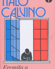 Italo Calvino: Eremita a Parigi