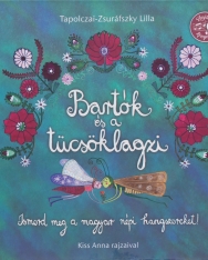 Bartók és a tücsöklagzi (Ismerd meg a magyar népi hangszereket!)