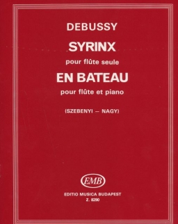 Claude Debussy: Syrinx/En Bateau fuvolára, zongorakísérettel