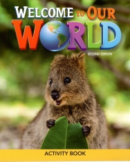 Welcome to Our World 1 Activity Book - Second edition
