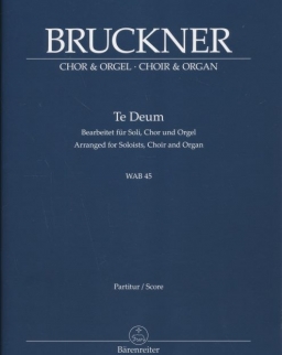 Anton Bruckner: Te Deum - zongorakivonat