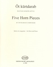 Öt kürtdarab - magyar szerzők művei kürtre és zongorára
