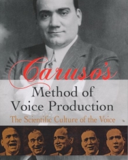 Marafioti: Caruso's Method of Voice Production