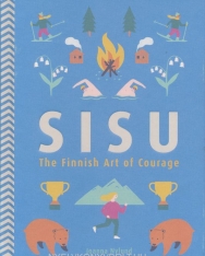Joanna Nylund: Sisu: The Finnish Art of Courage