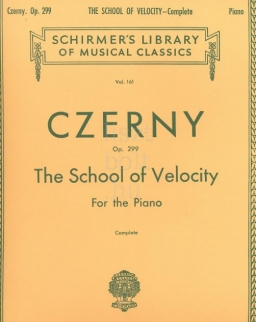 Czerny: The School of Velocity  (A kézügyesség iskolája) op. 299 (1-4)