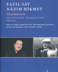 Fazil Say: Memleketim / Homeland of Mine - Songs for low voice and piano