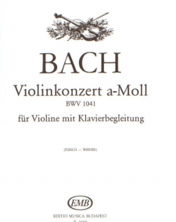 Johann Sebastian Bach: Concerto for Violin No. 1 - a-moll
