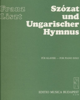 Liszt Ferenc: Szózat és magyar himnusz zongorára
